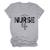 NURSE Life Letter Round Neck Loose Short Sleeve Casual T-shirt WomanT-Shirt