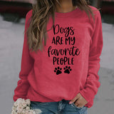 Sweat-shirt à manches longues pour femme, chien est ma personne préférée avec des lettres amples