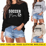 SOCCER MOM Fußball Brief Mode frauen Langarm Shirt Lose Pullover